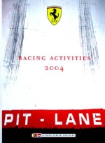 FERRARI RACING ACTIVITIES 2004