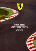 FERRARI RACING ACTIVITIES 2005