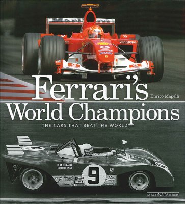 FERRARI'S WORLD CHAMPIONS