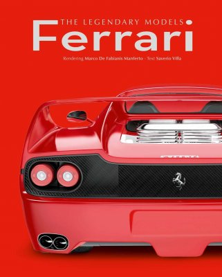 FERRARI THE LEGENDARY MODELS