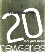 FERRARISSIMA 15 NEW SERIES 20 ANNI YEARS ANNEES
