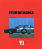 FERRARISSIMA 19  456 GT & 348 SPIDER FIORANO TESTS