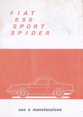 FIAT 850 SPORT SPIDER USO E MANUTENZIONE