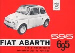 FIAT ABARTH 595 - 695  USO E MANUTENZIONE, ISTRUZIONI PER LE REVISIONI