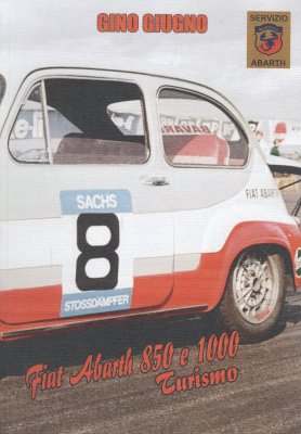 FIAT ABARTH 850 E 1000 TURISMO