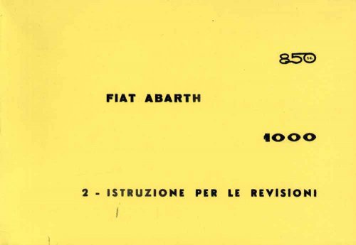 FIAT ABARTH 850 TC 1000 BERLINA (MAN. OFFICINA)