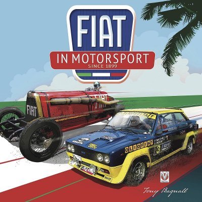 FIAT IN MOTORSPORT SINCE 1899