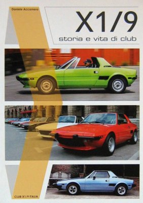 FIAT X1/9: STORIA E VITA DI CLUB