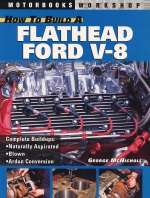 FLATHEAD FORD V-8 HOW TO BUILD A