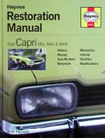 FORD CAPRI MKI, MKII & MKIII RESTORATION MANUAL (H4112)