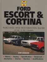 FORD ESCORT E CORTINA PURCHASE AND RESTORATION GUIDE