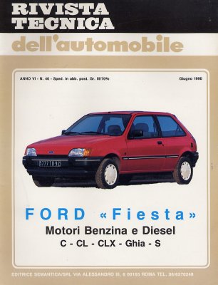 FORD FIESTA MOTORI BENZINA E DIESEL C - CL - CLX - GHIA - S