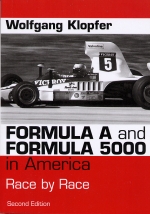 FORMULA A AND FORMULA 5000 IN AMERICA RACE BY RACE