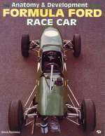 FORMULA FORD RACE CAR, THE ANATOMY AND DEVELOPMENT OF