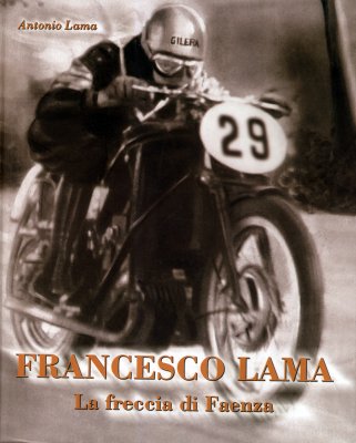 FRANCESCO LAMA LA FRECCIA DI FAENZA