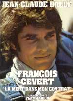 FRANCOIS CEVERT LA MORT DANS MON CONTRAT