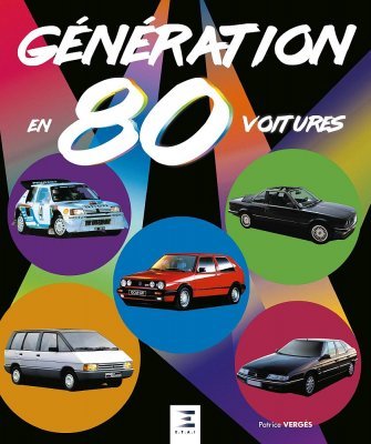 GENERATION 80  EN 80 VOITURES