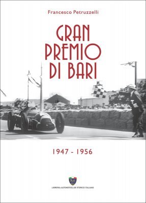GRAN PREMIO DI BARI 1947 - 1956