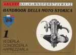 HANDBOOK DELLA MOTO STORICA N.1