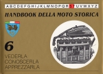 HANDBOOK DELLA MOTO STORICA N.6