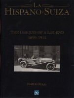 HISPANO SUIZA LOS ORIGENES DE UNA LEYENDA 1899-1915, LA