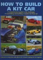 HOW TO BUILD A KIT CAR