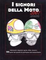 I SIGNORI DELLA MOTO 2007