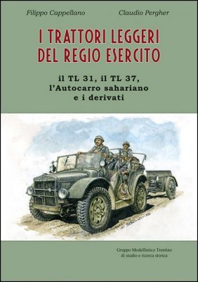 I TRATTORI LEGGERI DEL REGIO ESERCITO