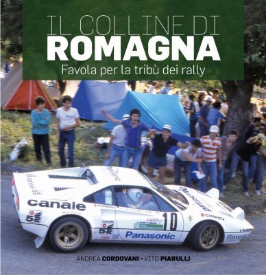 IL COLLINE DI ROMAGNA - FAVOLA PER LA TRIBU' DEI RALLY