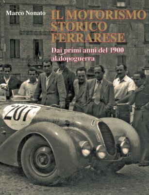 IL MOTORISMO STORICO FERRARESE