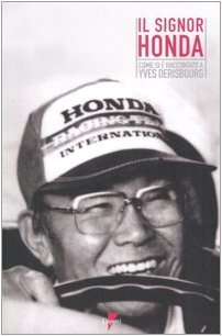 IL SIGNOR HONDA (SECONDA EDIZIONE)