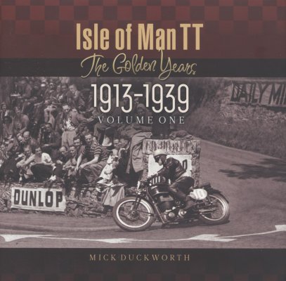 ISLE OF MAN TT THE GOLDEN YEARS 1913-1939