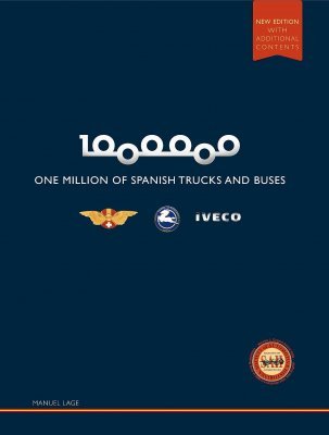 IVECO UN MILLON DE CAMIONES Y BUSES ESPANOLES (WITH ENGLISH TRANSLATION)