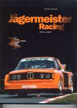 JAGERMEISTER RACING 1972 TO 2000