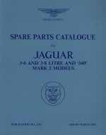 JAGUAR 3.4 AND 3.8 LITRE AND 340 MARK 2 MODELS