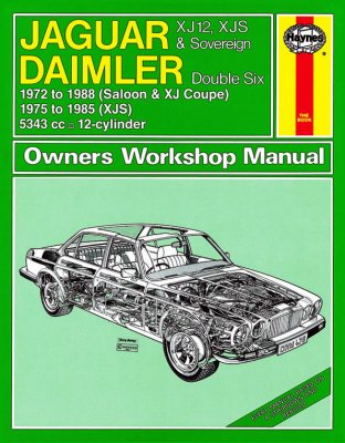 JAGUAR XJ12, XJS & SOVEREIGN: DAIMLER DOUBLE SIX HAYNES REPAIR MANUAL