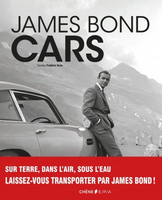 JAMES BOND CARS (FRENCH EDITION)