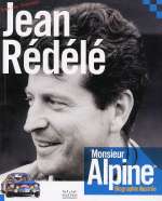 JEAN REDELE "MONSIEUR ALPINE"