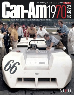 JOE HONDA SPORTSCAR SPECTACLES BY HIRO N.10 : CAN-AM 1970 PART 1