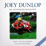 JOEY DUNLOP HIS AUTHORISED BIOGRAPHY (H822)