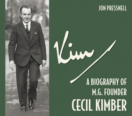 KIM - A BIOGRAPHY OF M.G. FOUNDER CECIL KIMBER
