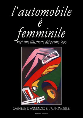 L'AUTOMOBILE E' FEMMINILE RECLAME ILLUSTRATE DEL PRIMO '900