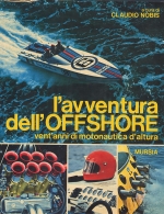 L'AVVENTURA DELL'OFFSHORE