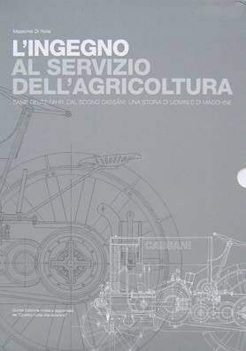 L'INGEGNO AL SERVIZIO DELL'AGRICOLTURA