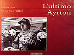 L'ULTIMO AYRTON