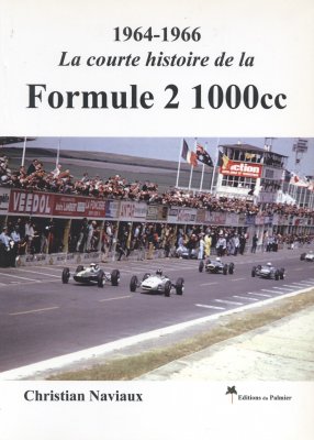 LA COURTE HISTOIRE DE LA FORMULE 2 1000 CC 1964-1966