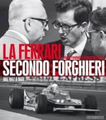 LA FERRARI SECONDO FORGHIERI DAL 1947 A OGGI