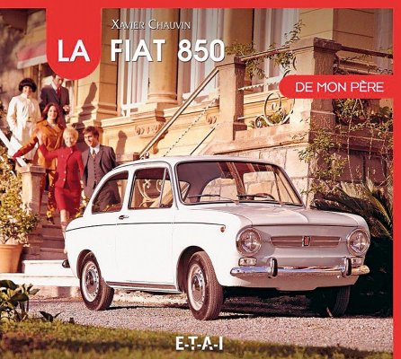 LA FIAT 850 DE MON PERE