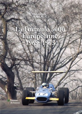 LA FORMULE 5000 EUROPEENNE (1969-1975)