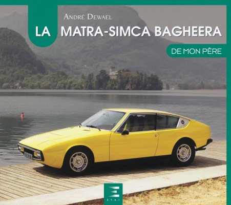 LA MATRA-SIMCA BAGHEERA DE MON PERE